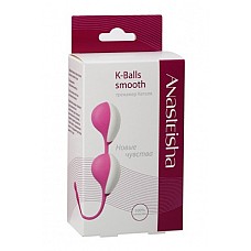 Anasteisha K-Balls  smooth  , 78 
Anasteisha K-Balls  smooth  .